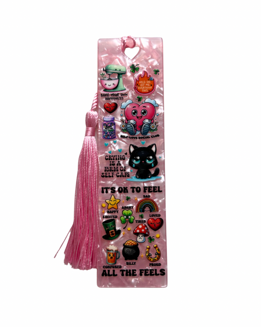 It’s ok to feel - acrylic bookmark